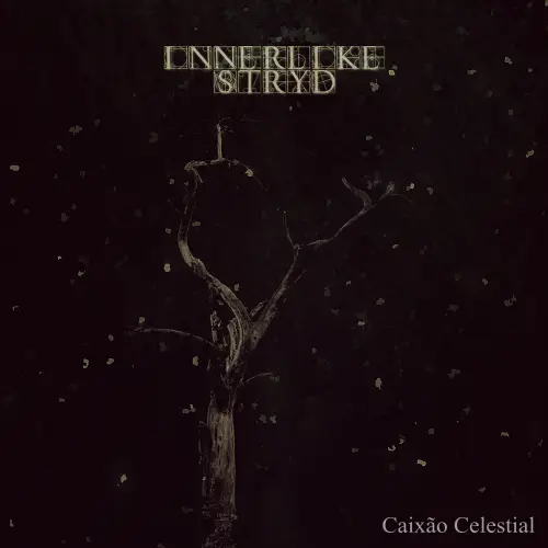 Innerlike Stryd : Caixão Celestial
